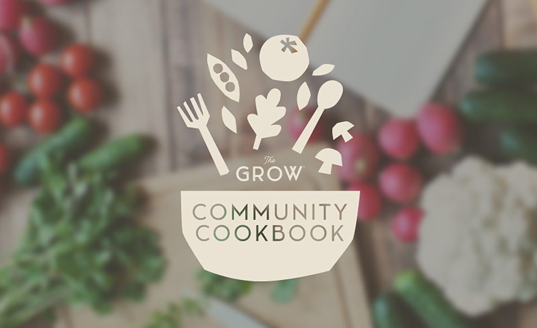 Announcing The Grow Community Cookbook: Sharing Homegrown Goodness